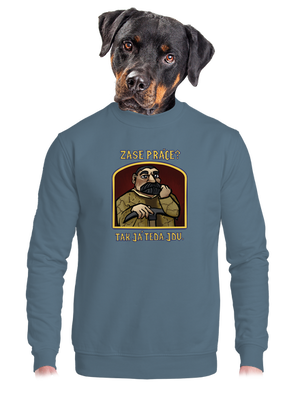 Zase práce? unisex mikina bez kapucne Nordic Blue