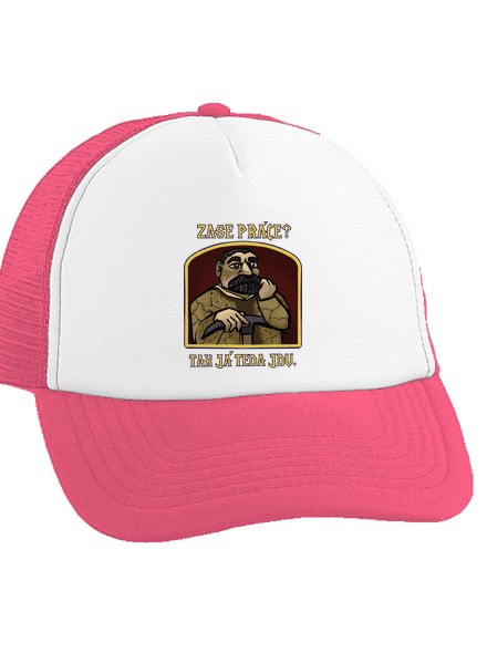 Zase práce? šiltovka truckerka Fluorescent Pink cap