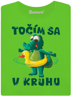 Točím sa v kruhu dámske tričko Apple Green