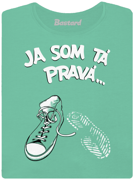 Hľadám tú pravú dámske tričko prémium Mint Mal