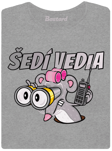 Šedí vedia - myš dámske tričko Dark Gray Melange