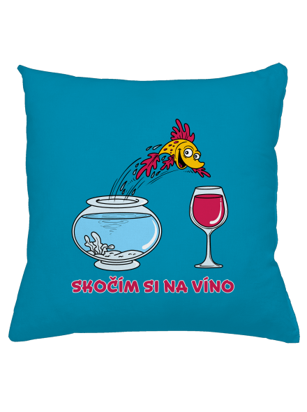 Skočím si na víno vankúš Blue Turquoise