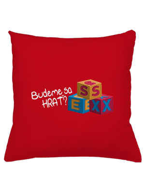 Budeme sa hrať vankúš Red