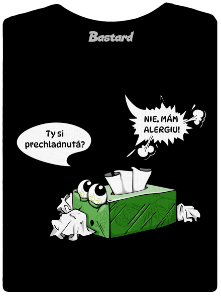 Mám alergiu dámske tričko s lemom Black