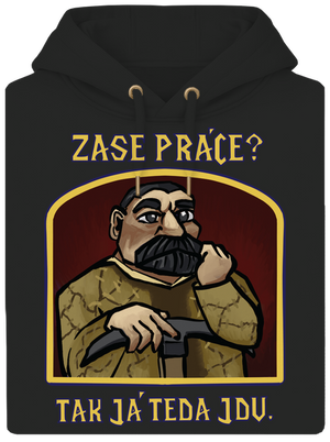 Zase práce? unisex mikina premium Dark Black