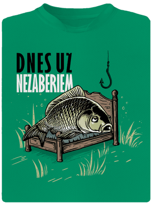 Dnes už nezaberiem detské športové tričko Kelly Green Mal