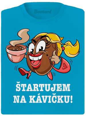 Štartujem na kávičke dámske športové tričko Blue Atol