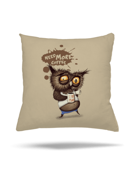 Need more coffee vankúš Beige