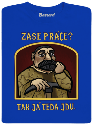 Zase práce? pánske dlhý rukáv Royal Blue