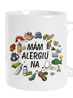 Mám alergiu na... + fix veľký hrnček White