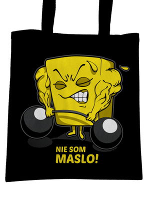 Nie som maslo taška Black