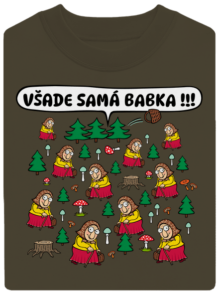 Všade samá babka unisex mikina bez kapucne Urban Khaki