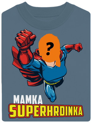 Mamka superhrdinka unisex mikina bez kapucne Nordic Blue