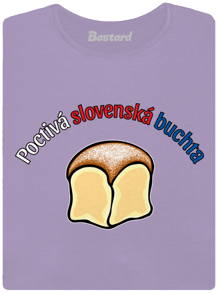 Poctivá buchta a klobása dámske tričko s lemom Lavender