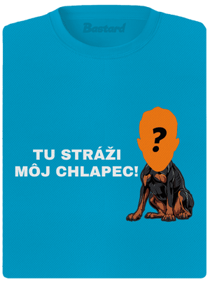 Tu strážim ja dámske športové tričko Blue Atol