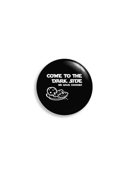 Come to the dark side placka 