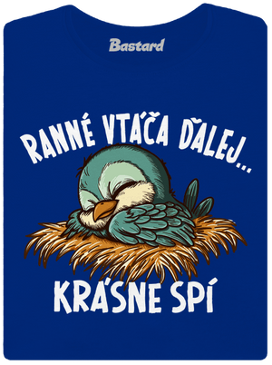 Ranné vtáča spí dámske tričko Royal Blue Mal