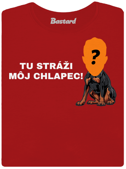 Tu strážim ja dámske tričko Red Mal
