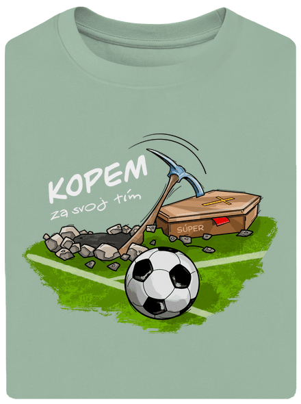 Kopem za svoj tím unisex tričko oversized Sage