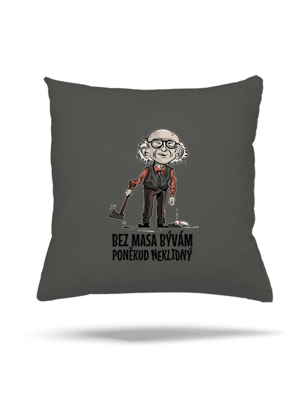 Neklidný bez masa vankúš Gray Pol