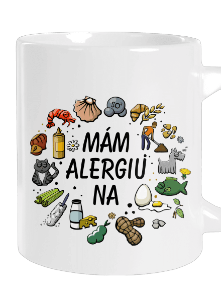 Mám alergiu na... + fix veľký hrnček White