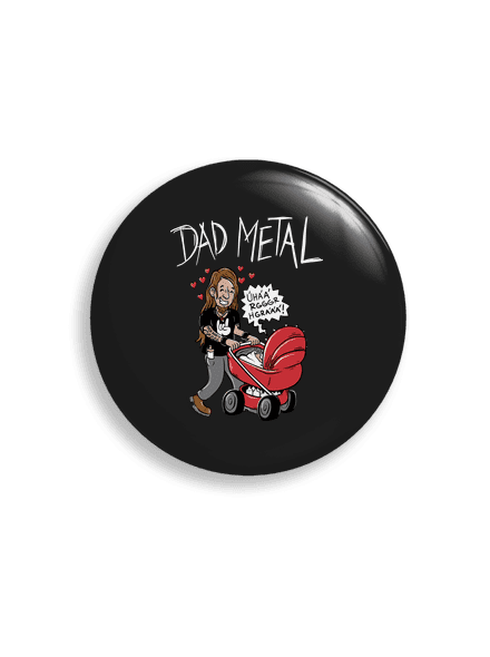 Dad metal placka 
