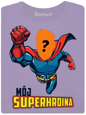 Môj superhrdina dámske tričko s lemom Lavender