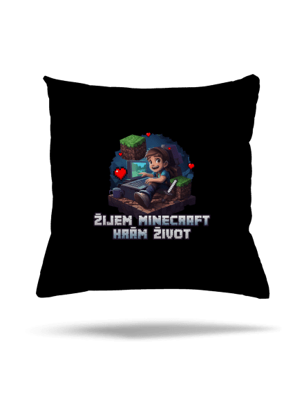 Žijem Minecraft vankúš Black