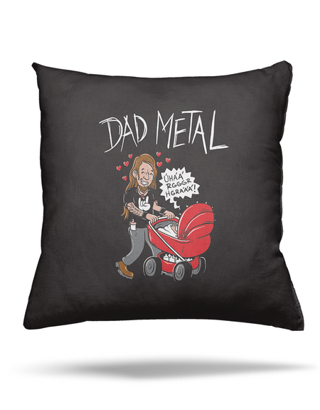 Dad metal vankúš