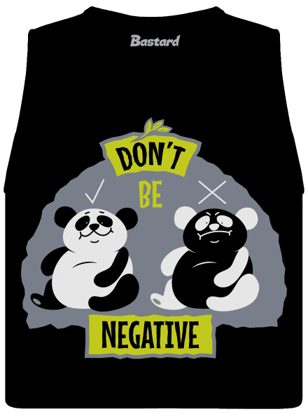 Don't be negative dámske tielko voľné Black