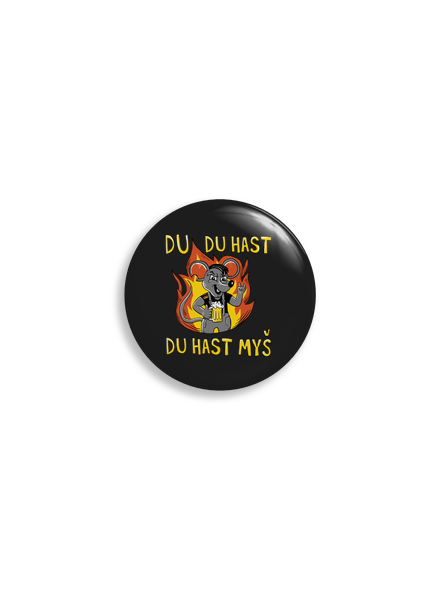 Du hast myš  