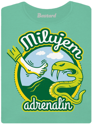 Milujem adrenalín dámske tričko prémium Mint Mal