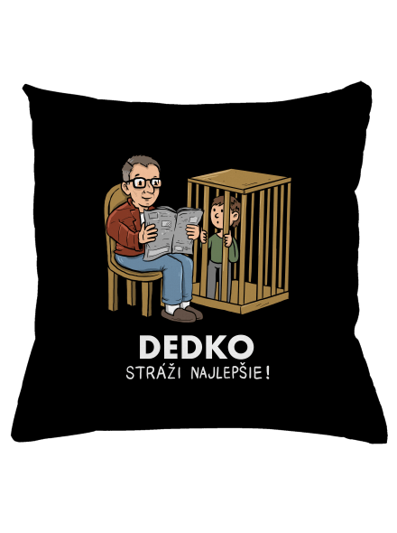 Dedko stráži najlepšie vankúš Black