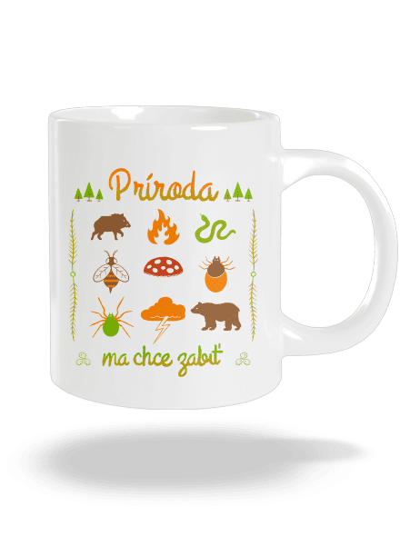 Príroda ma chce zabiť veľký hrnček White