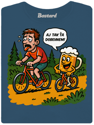 Dobehnem ťa dámske tričko prémium Petrol Blue