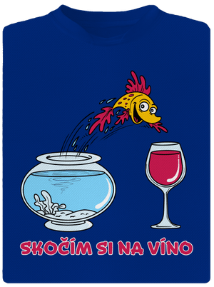 Skočím si na víno pánske športové tričko Royal Blue Mal