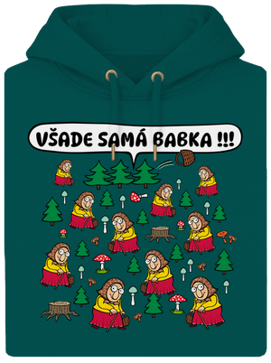 Všade samá babka unisex mikina premium Emerald Green