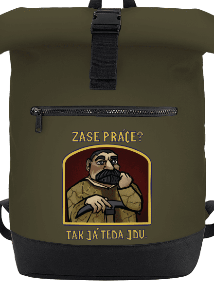 Zase práce? batoh Military Green