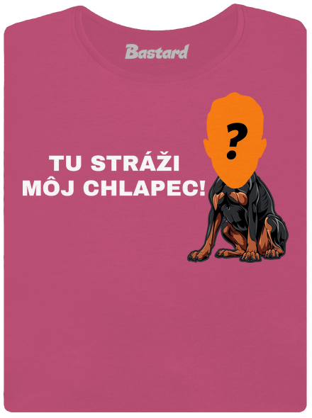 Tu strážim ja dámske tričko s lemom Magenta
