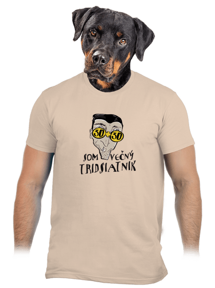 Večný tridsiatnik pánske tričko Sand
