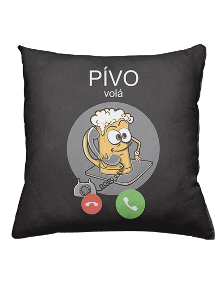 Pívo volá vankúš