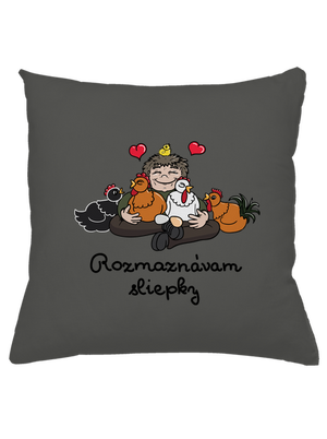 Rozmaznávam sliepky vankúš Gray Pol